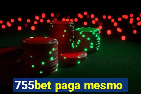 755bet paga mesmo